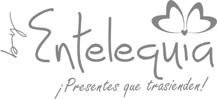 Entelequia "Presentes que trascienden"